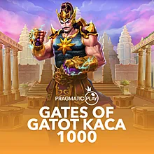 Gates of Gatot Kaca 1000